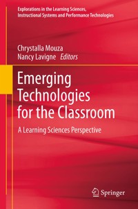 Emerging Technologies for the Classroom -  - E-Book