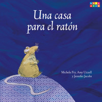 Una casa para el ratón (Completo) - Michele Fry - Hörbuch