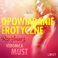 Rzeźbiarz - opowiadanie erotyczne - Veronica Must - Hörbuch