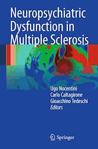 Neuropsychiatric Dysfunction in Multiple Sclerosis -  - E-Book