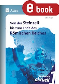 Geschichte aktuell, Band 1 - Otto Mayr - E-Book