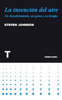 La invención del aire - Johnson Steven - E-Book