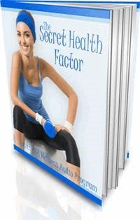 The Secret Health Factor - Ouvrage Collectif - E-Book