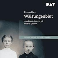 Wälsungenblut - Thomas Mann - Hörbuch