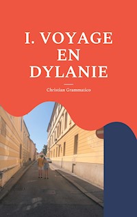 VOYAGE EN DYLANIE - Christian Grammatico - E-Book