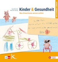 Kinder & Gesundheit - Inge Michels - E-Book