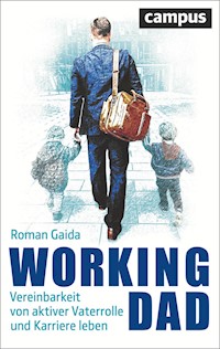 Working Dad - Roman Gaida - E-Book