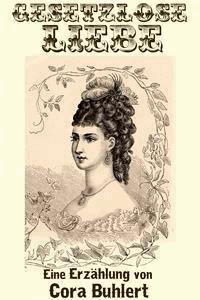 Gesetzlose Liebe - Cora Buhlert - E-Book