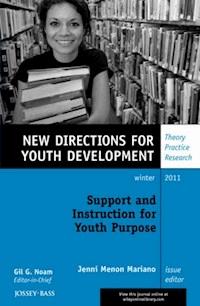 Support and Instruction for Youth Purpose -  - E-Book
