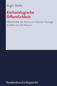 Eschatologische Öffentlichkeit - Roger Mielke - E-Book