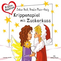 Freche Mädchen: Krippenspiel mit Zuckerkuss - Sabine Both - Hörbuch