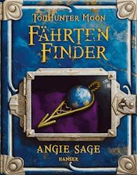TodHunter Moon - FährtenFinder - Angie Sage - E-Book