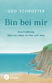 Bin bei mir - Udo Schroeter - E-Book
