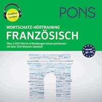 PONS Wortschatz-Hörtraining Französisch - PONS-Redaktion - Hörbuch