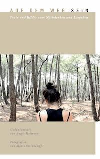 Auf dem Weg sein - Maria Steinkampf - E-Book