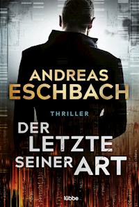 Der Letzte seiner Art - Andreas Eschbach - E-Book + Hörbuch