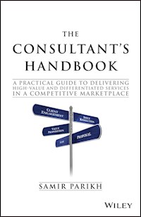 The Consultant's Handbook - Samir Parikh - E-Book