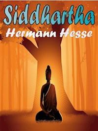 Siddhartha - Hermann Hesse - E-Book