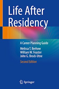 Life After Residency - Melissa T. Berhow - E-Book