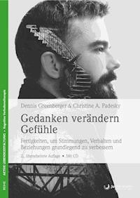 Gedanken verändern Gefühle - Dennis Greenberger - E-Book