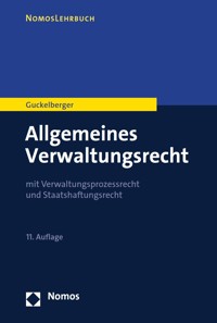 Allgemeines Verwaltungsrecht - Annette Guckelberger - E-Book