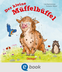 Der kleine Müffelbüffel - Susanne Weber - E-Book