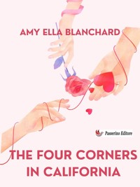 The Four Corners in California - Amy Ella Blanchard - E-Book