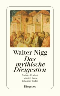 Das mystische Dreigestirn - Walter Nigg - E-Book