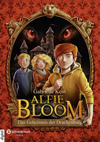 Alfie Bloom, Band 01 - Gabrielle Kent - E-Book