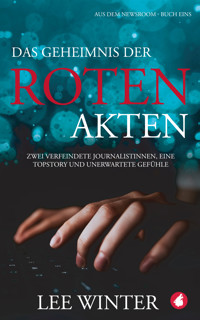 Das Geheimnis der roten Akten - Lee Winter - E-Book