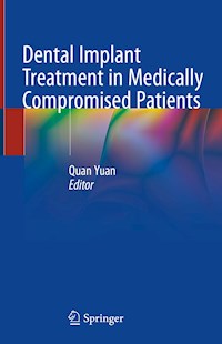 Dental Implant Treatment in Medically Compromised Patients -  - E-Book