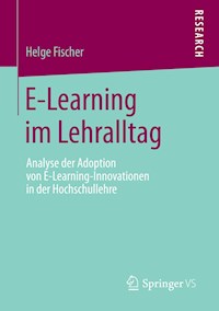 E-Learning im Lehralltag - Helge Fischer - E-Book