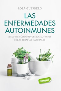 Las enfermedades autoinmunes - Rosa Guerrero - E-Book