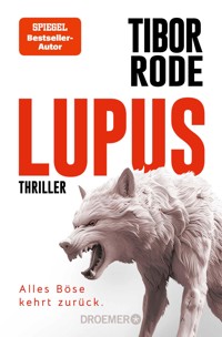 Lupus - Tibor Rode - E-Book