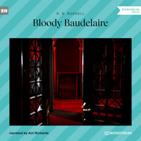 Bloody Baudelaire (Unabridged) - R. B. Russell - Hörbuch