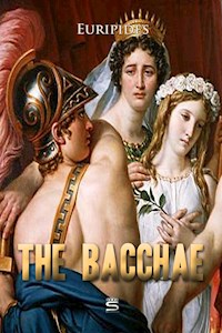 The Bacchae - Euripides - E-Book