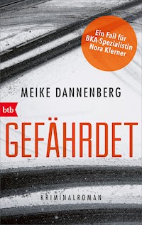 Gefährdet - Meike Dannenberg - E-Book
