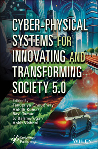 Cyber-Physical Systems for Innovating and Transforming Society 5.0 -  - E-Book