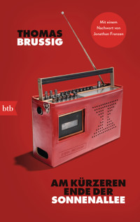 Am kürzeren Ende der Sonnenallee - Thomas Brussig - E-Book