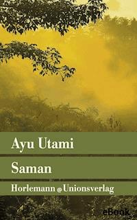 Saman - Ayu Utami - E-Book