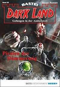 Dark Land - Folge 022 - Rafael Marques - E-Book