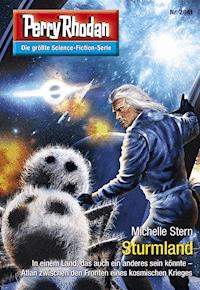 Perry Rhodan 2841: Sturmland -  Michelle Stern - E-Book + Hörbuch