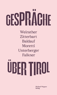 GESPRÄCHE ÜBER TIROL -  - E-Book