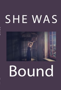 She Was Bound: Extreme Taboo BDSM Erotica - Luke Solo - E-Book