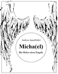 Micha(el) - Andrea Appelfelder - E-Book