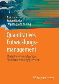 Quantitatives Entwicklungsmanagement - Axel Hahn - E-Book