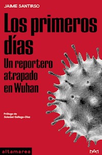 Los primeros días - Jaime Santirso - E-Book