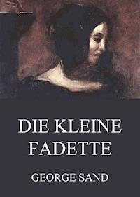 Die kleine Fadette - George Sand - E-Book