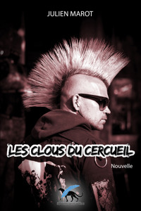 Les clous du cercueil - Julien Marot - E-Book