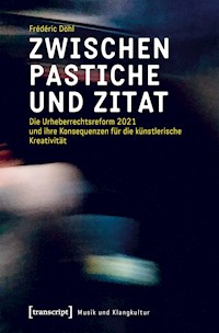 Zwischen Pastiche und Zitat - Frédéric Döhl - E-Book